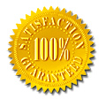 Satisfaction Guaranteed!